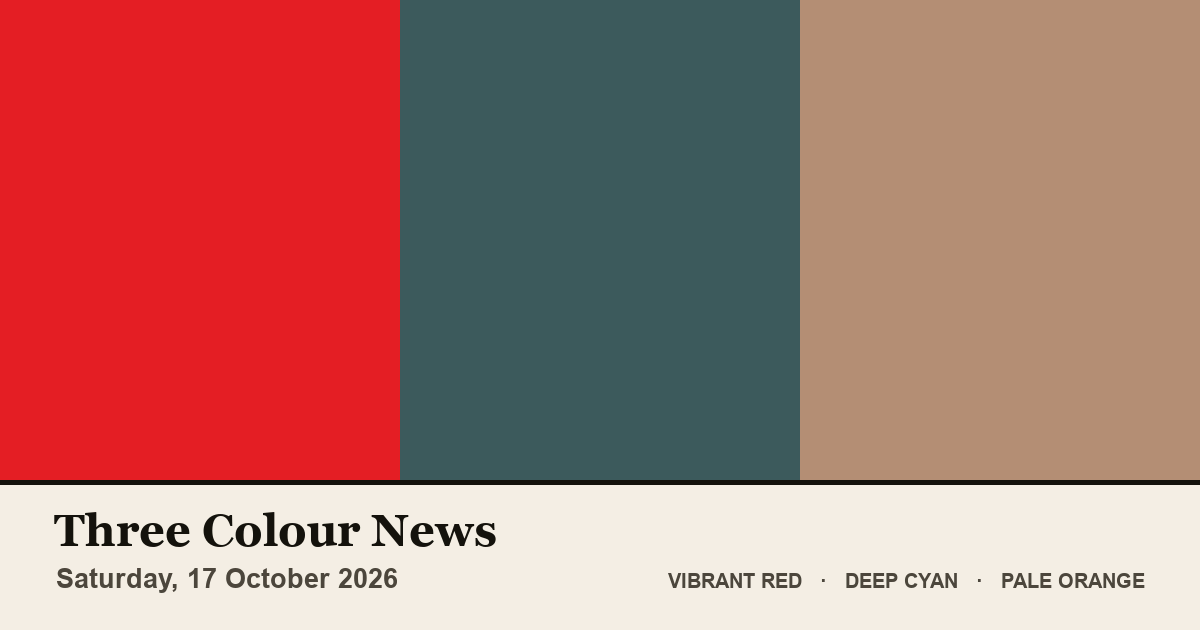 Three colour blocks: Vibrant Red, Deep Cyan, Pale Orange. The colours of the British front pages on Saturday, 17 October 2026.